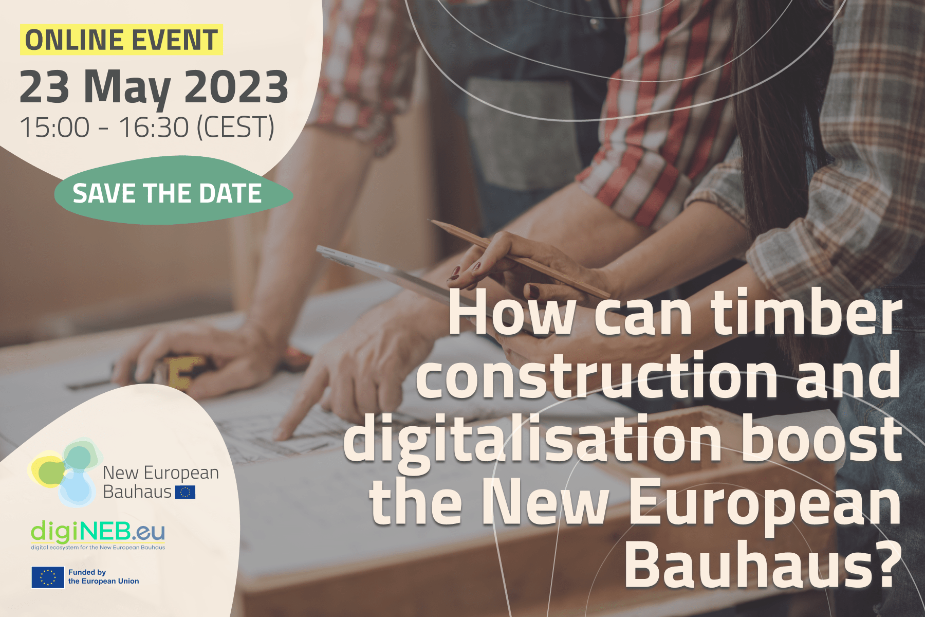 How can timber construction and digitalisation boost the New European Bauhaus?