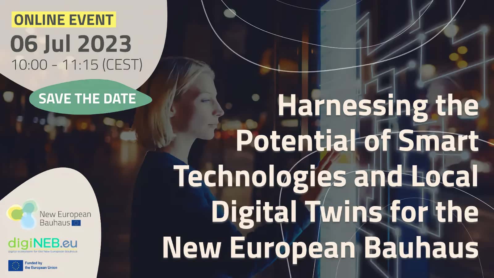 Harnessing the Potential of Smart Technologies and Local Digital Twins for the New European Bauhaus