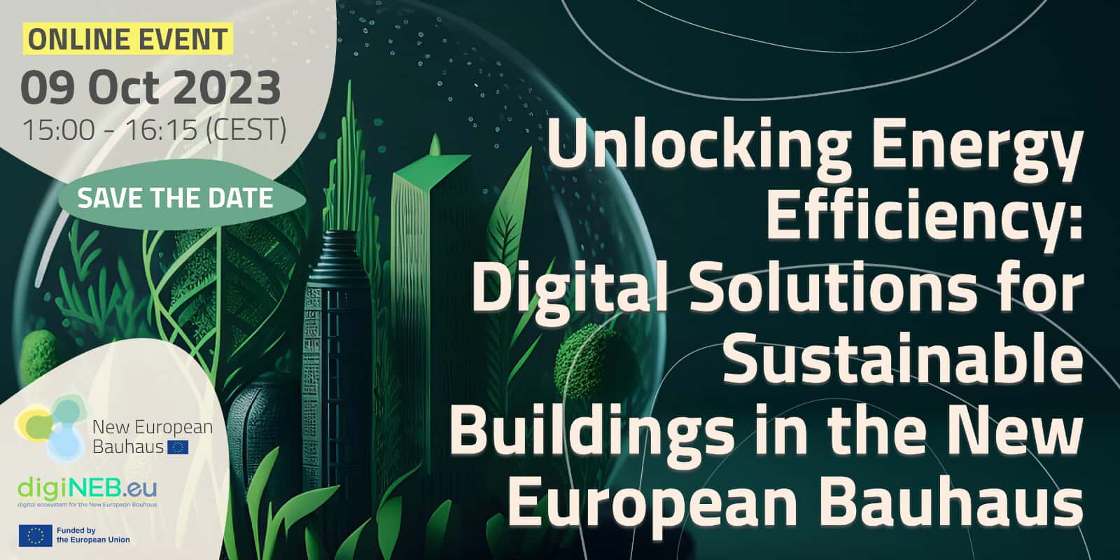 Unlocking Energy Efficiency: Digital Solutions for Sustainable Buildings in the New European Bauhaus